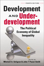 Development and Underdevelopment: The Political Economy of Global Inequality, 4th edition
