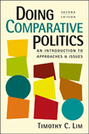Doing Comparative Politics: An Introduction to Approaches and Issues, 2nd Edition