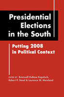 Presidential Elections in the South: Putting 2008 in Political Context