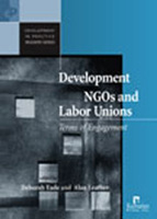 Development NGOs and Labor Unions: Terms of Engagement