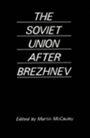 The Soviet Union After Brezhnev