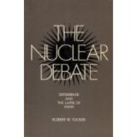 Nuclear Debate: Deterrence and the Lapse of Faith 