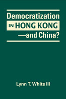 Democratization in Hong Kong—and China?