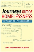 Journeys Out of Homelessness: The Voices of Lived Experience