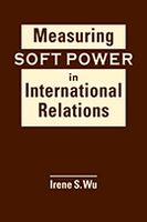 Measuring Soft Power in International Relations 