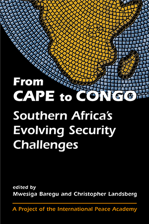 From Cape to Congo: Southern Africa's Evolving Security Challenges