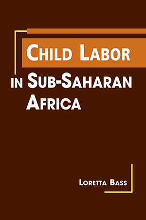 Child Labor in Sub-Saharan Africa