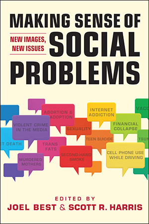 Making Sense of Social Problems: New Images, New Issues