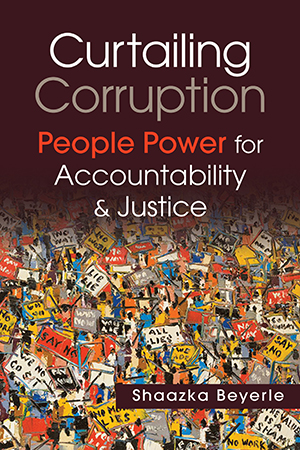 Curtailing Corruption: People Power for Accountability and Justice