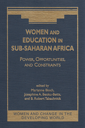 Women and Education in Sub-Saharan Africa: Power, Opportunities, and Constraints