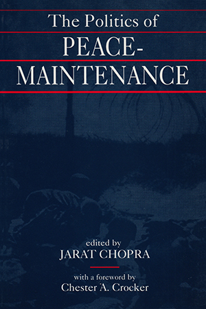 The Politics of Peace-Maintenance