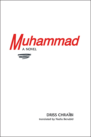 Muhammad [a novel]