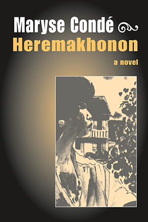 Heremakhonon [a novel]