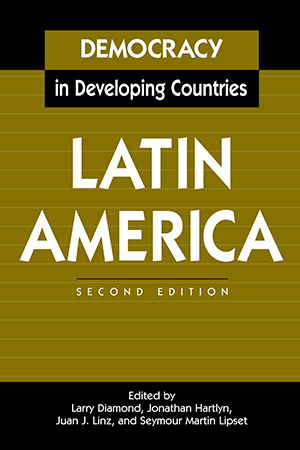 Democracy in Developing Countries: Latin America, 2nd Edition