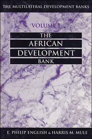 The Multilateral Development Banks: Volume 1, The African Development Bank