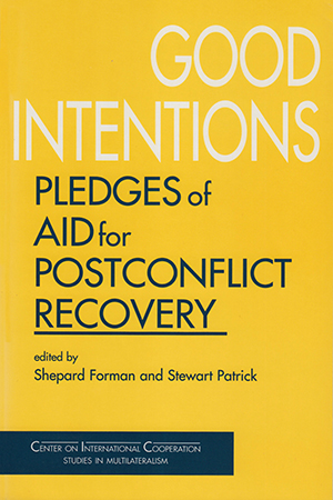 Good Intentions: Pledges of Aid for Postconflict Recovery