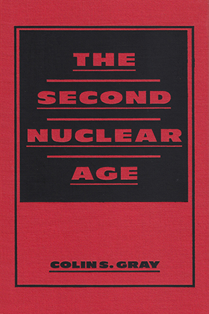 The Second Nuclear Age