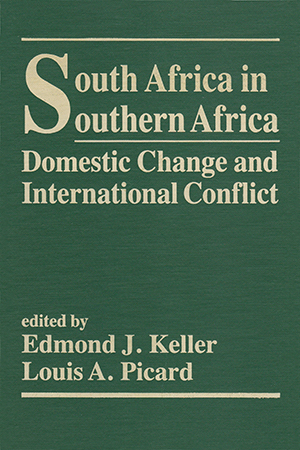 South Africa in Southern Africa: Domestic Change and International Conflict