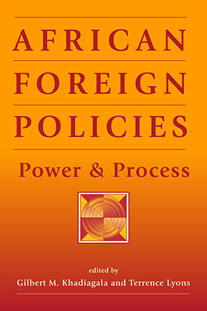 African Foreign Policies: Power and Process