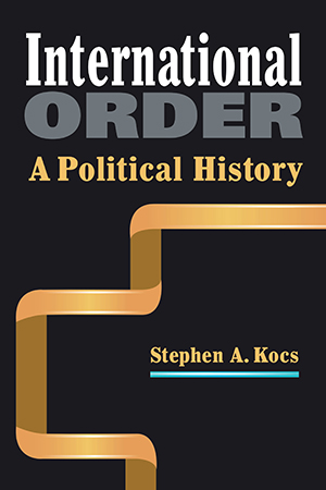 International Order: A Political History