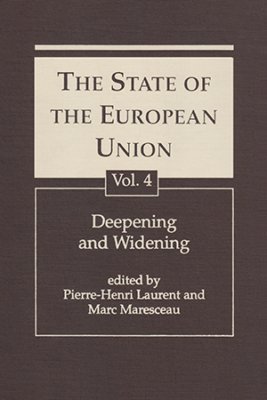 The State of the European Union, Volume 4: Deepening and Widening