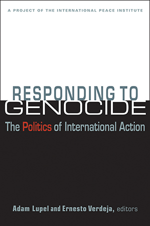 Responding to Genocide: The Politics of International Action