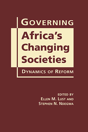 Governing Africa’s Changing Societies: Dynamics of Reform