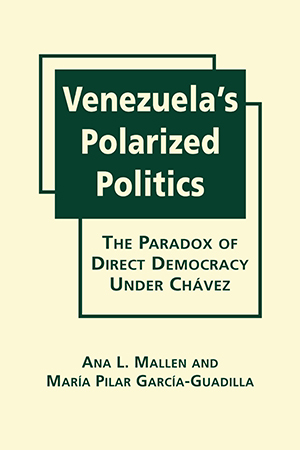 Venezuela’s Polarized Politics: The Paradox of Direct Democracy Under Chávez