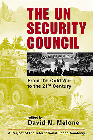 The UN Security Council: From the Cold War to the 21st Century