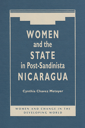 Women and the State in Post-Sandinista Nicaragua