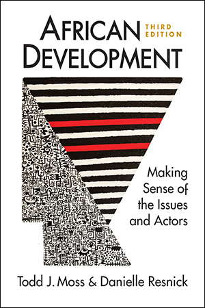 African Development: Making Sense of the Issues and Actors, 3rd edition