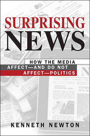 Surprising News: How the Media Affect—and Do Not Affect—Politics