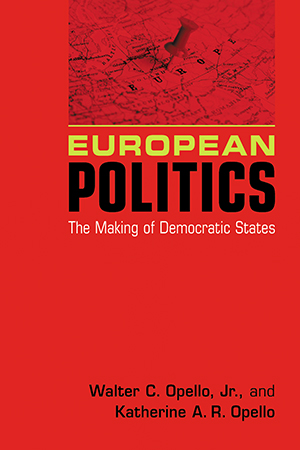 European Politics: The Making of Democratic States