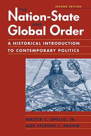 The Nation-State and Global Order: A Historical Introduction to Contemporary Politics, 2nd Edition