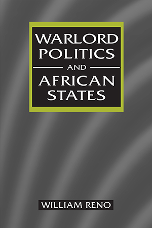 Warlord Politics and African States