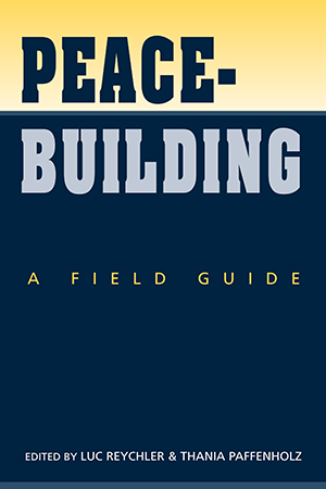 Peacebuilding: A Field Guide