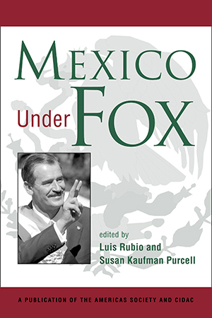 Mexico Under Fox