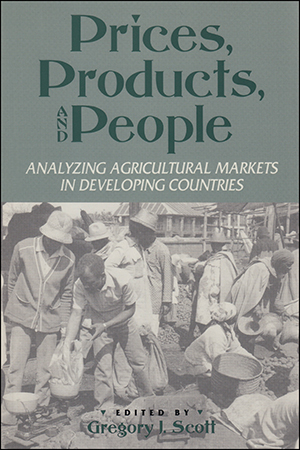 Prices, Products, and People: Analyzing Agricultural Markets in Developing Countries