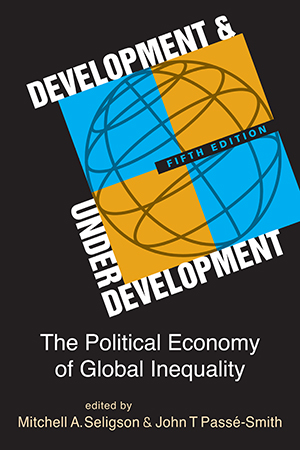 Development and Underdevelopment: The Political Economy of Global Inequality, 5th edition