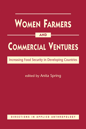 Women Farmers and Commercial Ventures: Increasing Food Security in Developing Countries