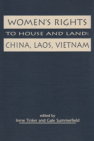 Women's Rights to House and Land: China, Laos, and Vietnam