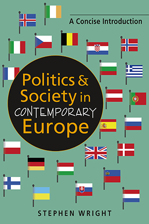 Politics and Society in Contemporary Europe: A Concise Introduction