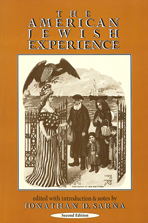 The American Jewish Experience, 2nd edition