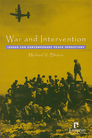 War and Intervention: Issues for Contemporary Peace Operations