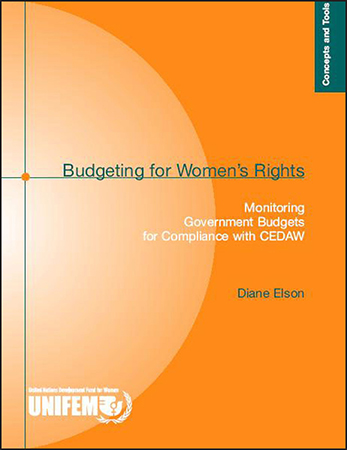 Budgeting for Women's Rights: Monitoring Government Budgets for Compliance with CEDAW