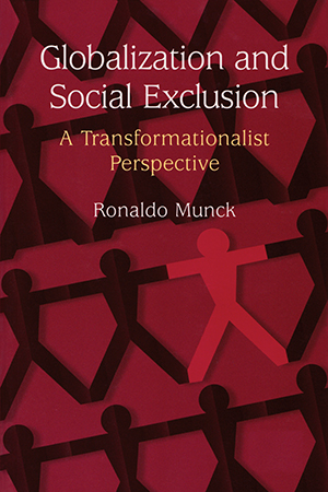 Globalization and Social Exclusion: A Transformationalist Perspective