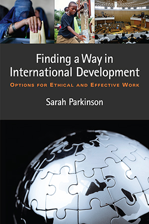 Finding a Way in International Development: Options for Ethical and Effective Work