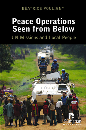 Peace Operations Seen From Below: UN Missions and Local People