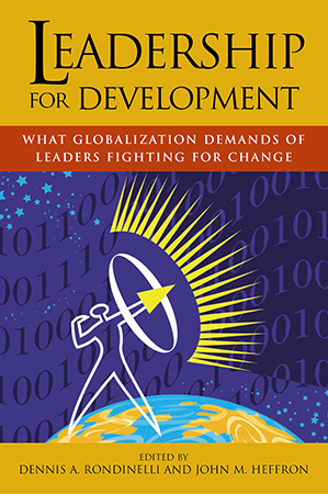 Leadership for Development: What Globalization Demands of Leaders Fighting for Change