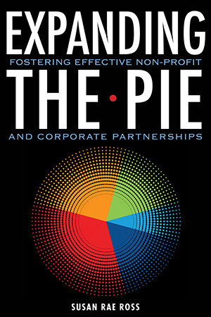 Expanding the Pie: Fostering Effective Non-Profit and Corporate Partnerships